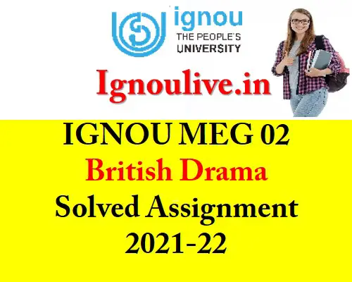 IGNOU MEG 02 Solved Assignment 2021-22